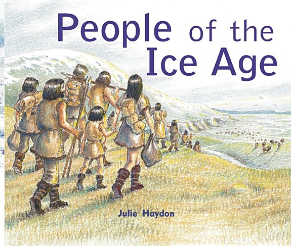Rigby Focus Early Fluency: Leveled Reader People Of the Ice Age cover