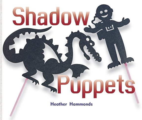 Rigby Focus Early Fluency: Leveled Reader Shadow Puppets cover