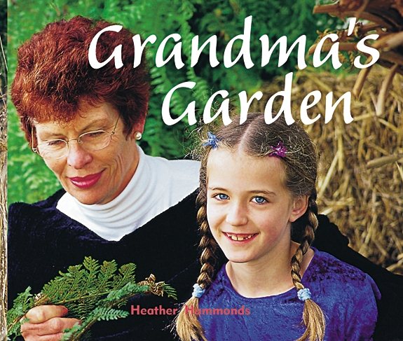 Rigby Focus Early Fluency: Leveled Reader Grandma's Garden cover