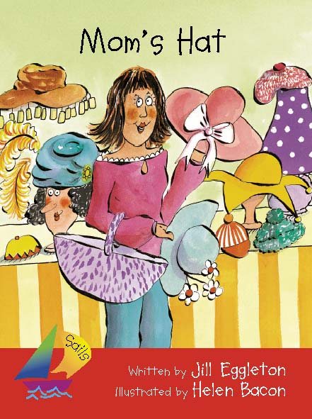 Mom's Hat: Leveled Reader (Rigby Sails Early) cover