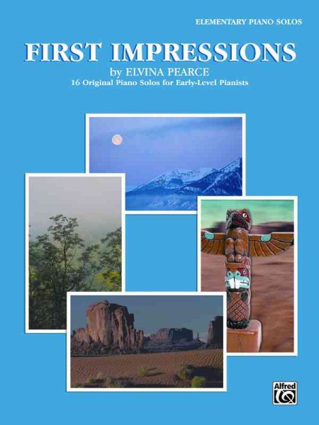 First Impressions: 16 Original Piano Solos for Early-Level Pianists cover