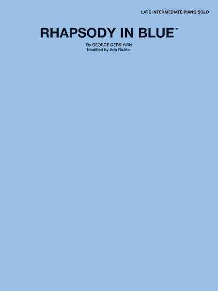 Rhapsody in Blue: Late Intermediate Piano , Sheet cover