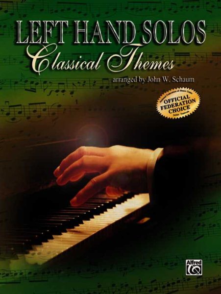 Left-Hand Solos -- Classical Theme, Bk 1: Left Hand Alone (Schaum Method Supplement) cover
