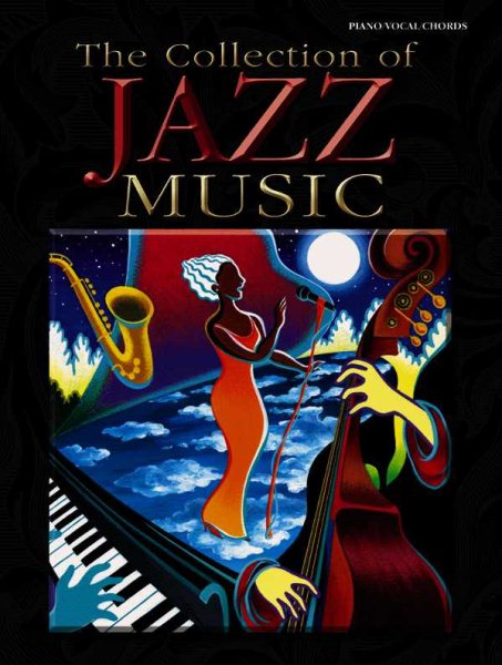 The Collection of Jazz Music: Piano/Vocal/Chords cover