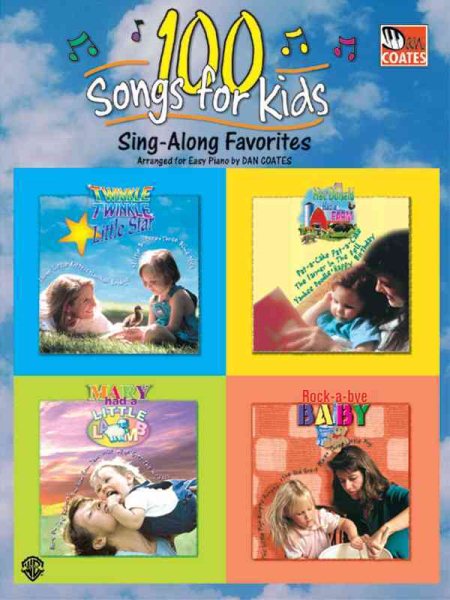 100 Songs for Kids (Sing-Along Favorites)