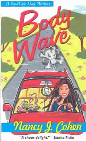 Body Wave (A Bad Hair Day Mystery)