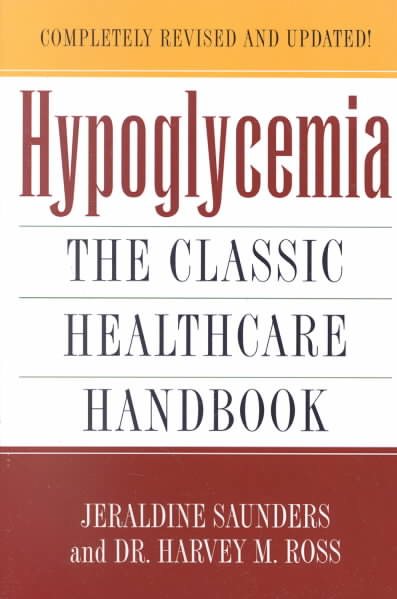 Hypoglycemia: The Classic Healthcare Handbook Completely cover