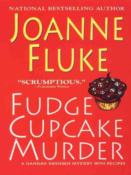 Fudge Cupcake Murder (Hannah Swensen Mysteries) cover