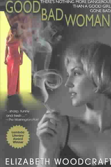 Good Bad Woman (Frankie Richmond Mysteries) cover