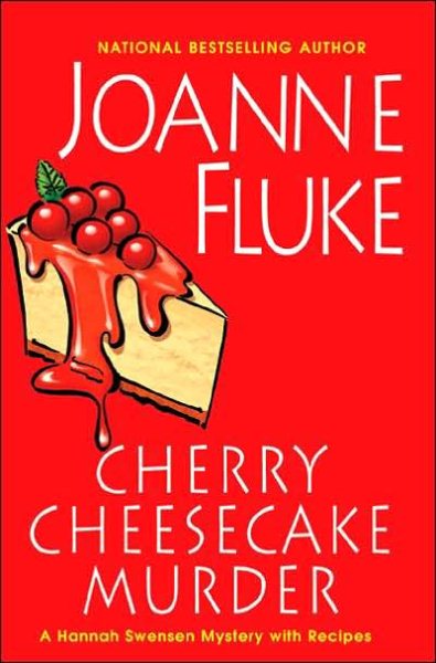 Cherry Cheesecake Murder (Hannah Swensen Mysteries) cover