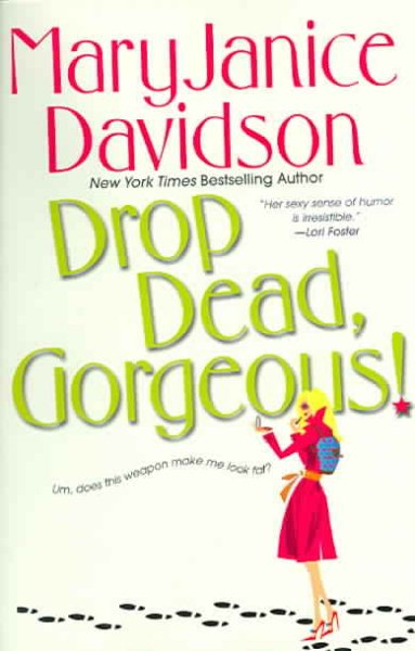 Drop Dead, Gorgeous! (The Gorgeous Series, Book 2) cover