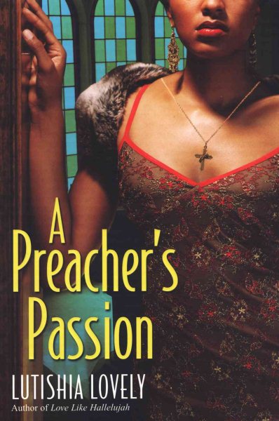 A Preacher's Passion (Hallelujah Love)