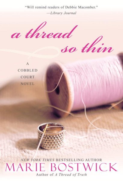 A Thread So Thin (Cobbled Court Quilts) cover