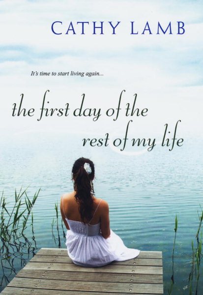 The First Day of the Rest of My Life cover