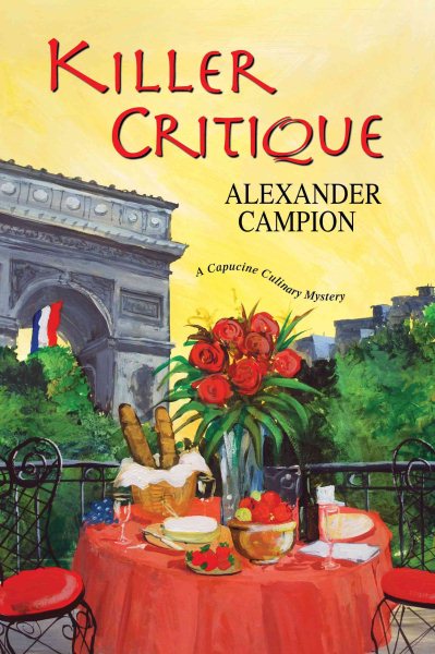 Killer Critique (Capucine Culinary Mysteries) cover