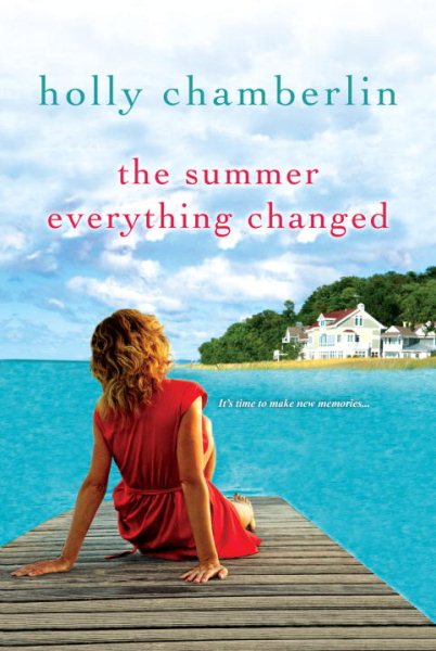 The Summer Everything Changed cover