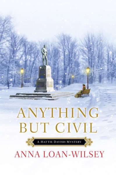 Anything But Civil (Hattie Davish Mysteries) (A Hattie Davish Mystery) cover