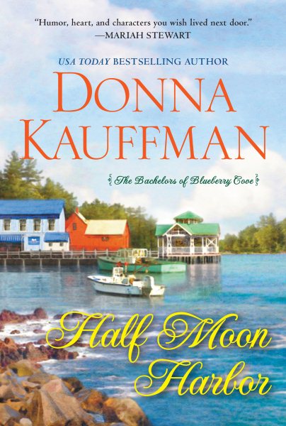 Half Moon Harbor (Bachelors of Blueberry Cove) cover