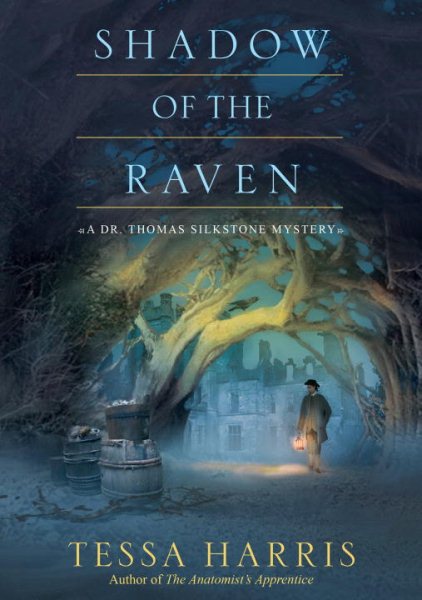 Shadow of the Raven (Dr. Thomas Silkstone Mystery) cover