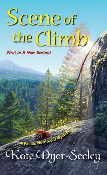 Scene of the Climb (A Pacific Northwest Mystery) cover