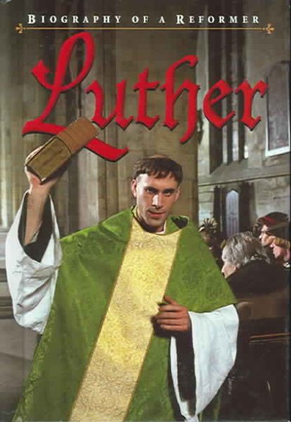 Luther: Biography of a Reformer cover