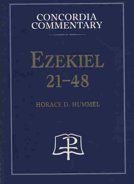 Ezekiel 21-48 (Concordia Commentary) cover