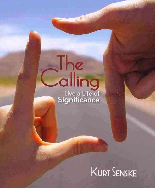 The Calling: Live a Life of Significance cover