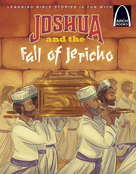 Joshua and the Fall of Jericho Arch Books (Arch Books (Paperback)) (Arch Books Bible Story) cover