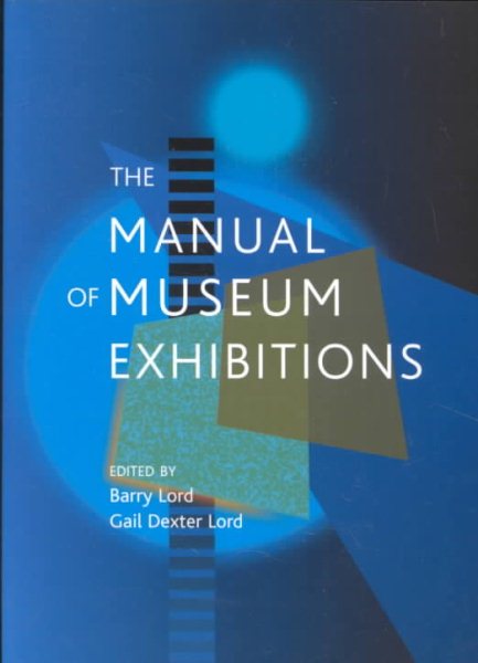 The Manual of Museum Exhibitions cover