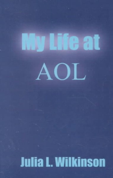My Life at AOL cover