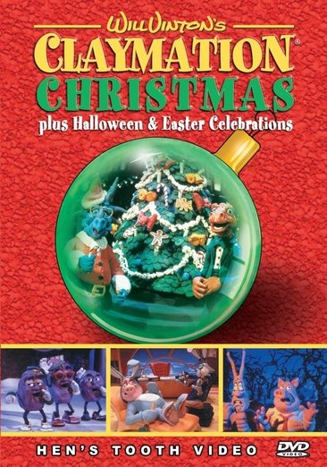 Will Vinton's Claymation Christmas Plus Halloween & Easter Celebrations cover