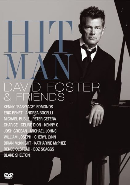 Hit Man David Foster & Friends cover