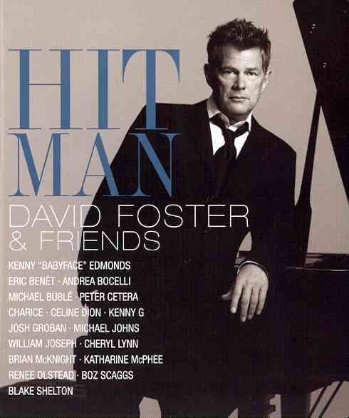 Hit Man David Foster & Friends (Blu-Ray) cover