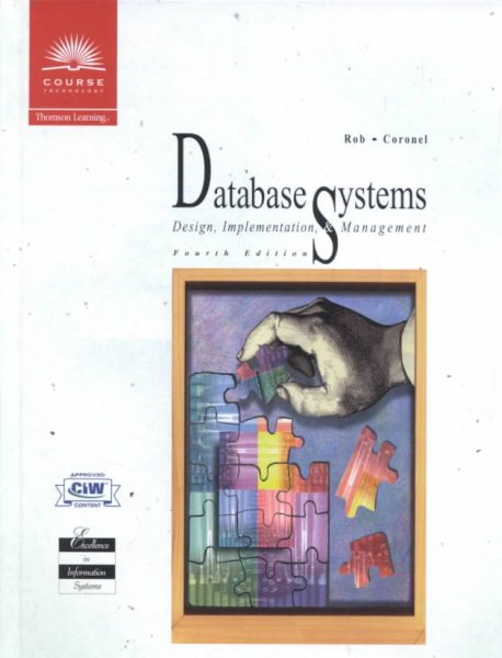 Database Systems: Design, Implementation, and Management, Fourth Edition