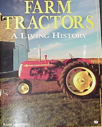 Farm Tractors: A Living History cover