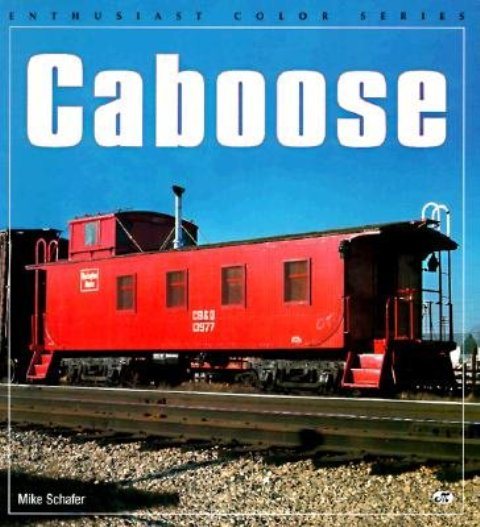 Caboose (Enthusiast Color Series) cover