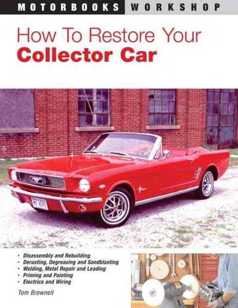 How to Restore Your Collector Car (Motorbooks Workshop) cover