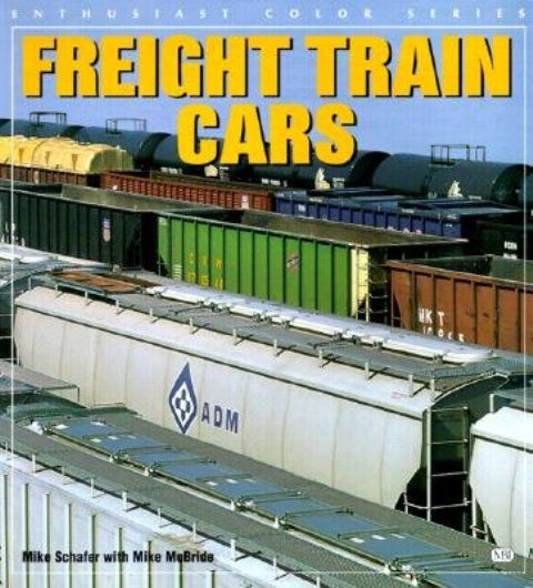 Freight Train Cars (Enthusiast Color Series) cover