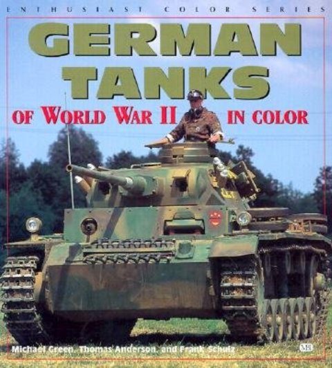 German Tanks of World War II (Enthusiast Color) cover