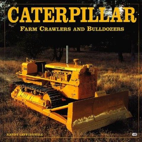 Caterpillar: Farm Crawlers and Bulldozers cover