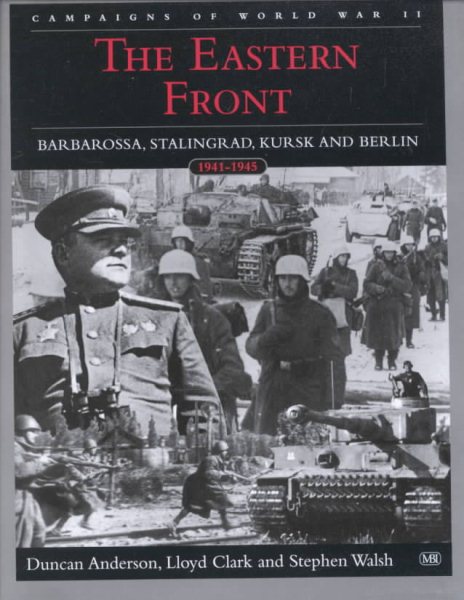 The Eastern Front: The Campaigns of World War II cover