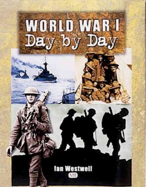World War I: Day by Day cover