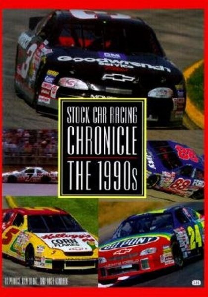 Stock Car Racing Chronicle : The 1990s cover