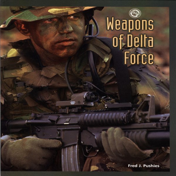 Weapons of Delta Force (Battlegear) cover