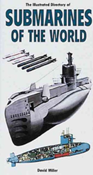 Illustrated Directory of Submarines of the World (Illustrated Directory) cover