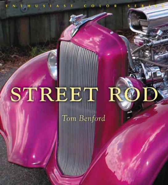 The Street Rod (Enthusiast Color) cover