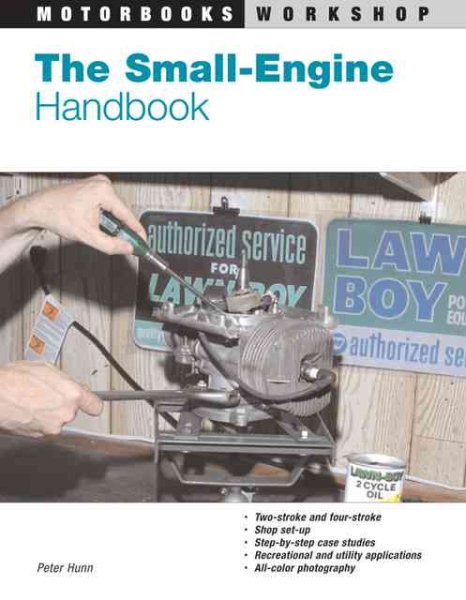 The Small-Engine Handbook (Motorbooks Workshop)