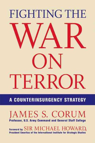 Fighting the War on Terror: A Counterinsurgency Strategy cover