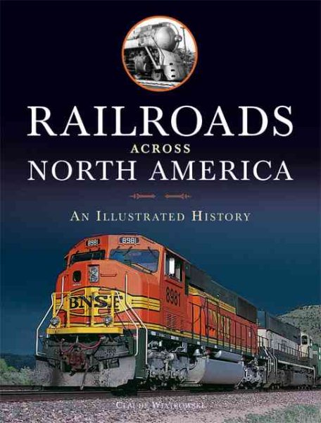 Railroads Across North America: An Illustrated History cover
