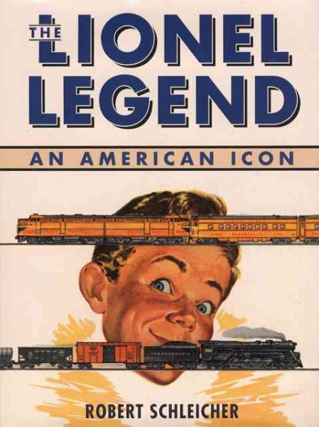 The Lionel Legend: An American Icon cover